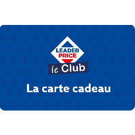 Le club Leader Price cartes cadeaux